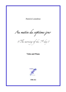 Au matin du septième jour, for Viola and Piano (Loiseleur)