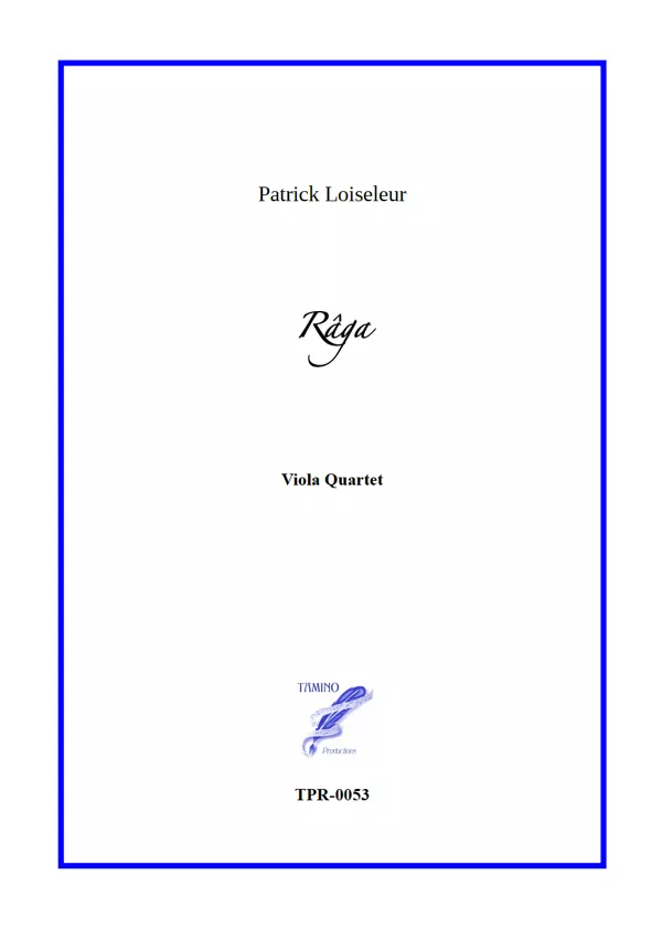 Râga for Viola Quartet (Loiseleur)